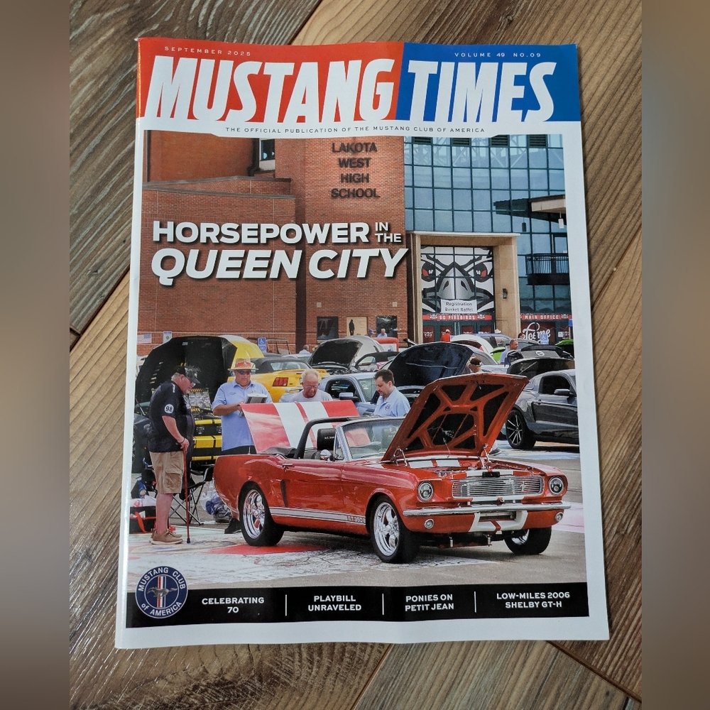 Mustang Times Magazine Horsepower In Queen City Vol 49 No 9 Ford Mustang Club